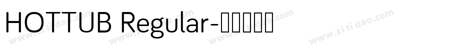 HOTTUB Regular字体转换